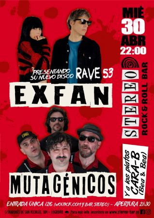 Exfan Mutagénicos concierto stereo rock bar logroño música
