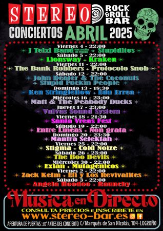 ABRIL 2025 CONCIERTOS STEREO ROCK LOGROÑO MÚSICA