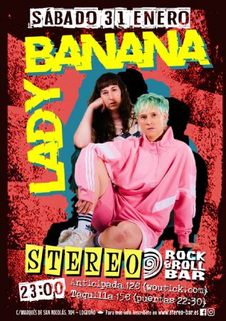 LADY BANANA STEREO ROCK BAR LOGRO&Ntilde;O CONCIERTO M&Uacute;SICA 