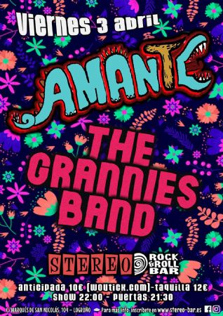 AMANTE GRANNIES STEREO ROCK BAR LOGRO&Ntilde;O CONCIERTO M&Uacute;SICA